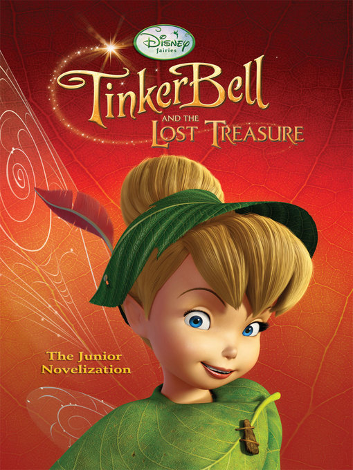 Title details for Tinker Bell and the Lost Treasure Junior Novel by Disney Book Group - Wait list